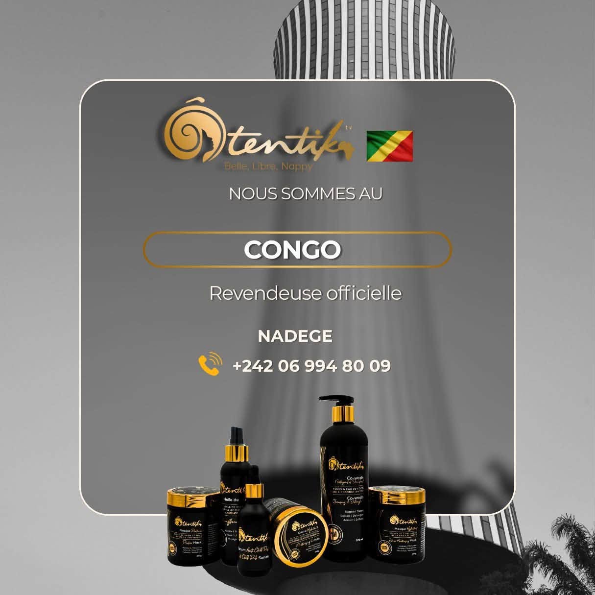 Affiche de la revendeuse officielle Ôtentik au Congo